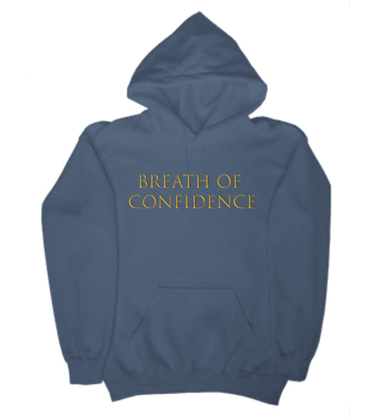 Breath Of Confidence Hoodie with Center Logo